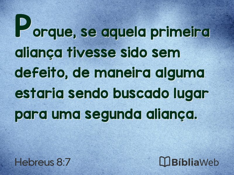 Hebreus 8:7 em imagem para compartilhar