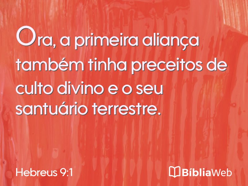 Hebreus 9:1 em imagem para compartilhar