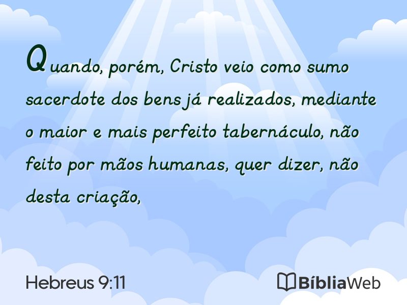 Hebreus 9:11 em imagem para compartilhar