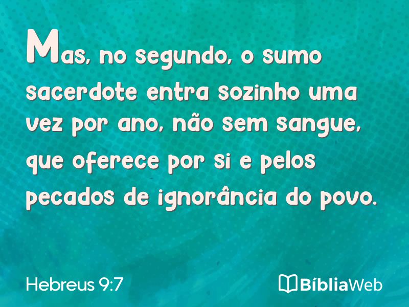 Hebreus 9:7 em imagem para compartilhar