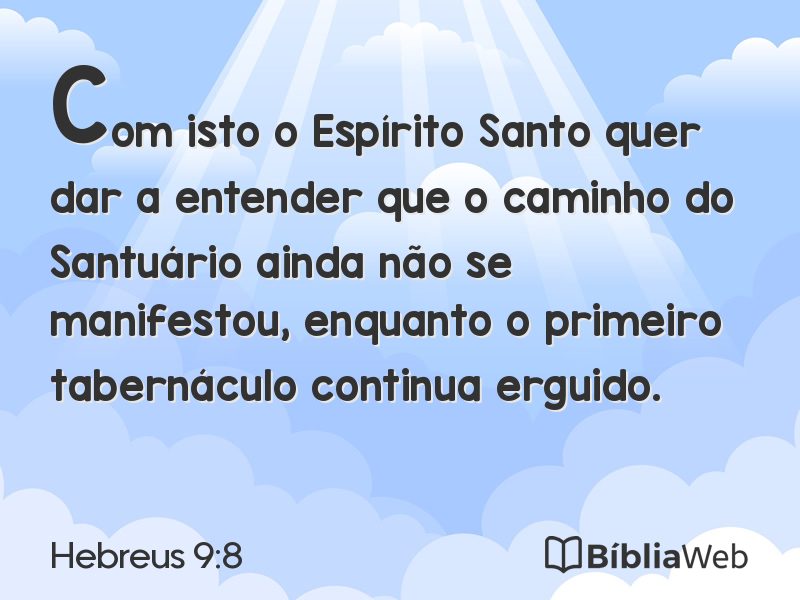 Hebreus 9:8 em imagem para compartilhar