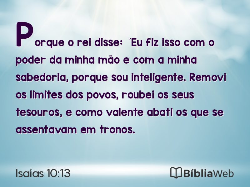 Isaías 10:13 em imagem para compartilhar