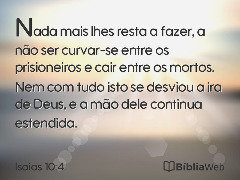 Isaías 10:4 em imagem para compartilhar