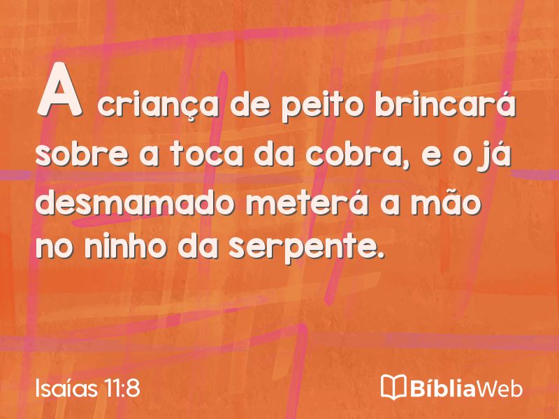 Isaías 11:8 em imagem para compartilhar