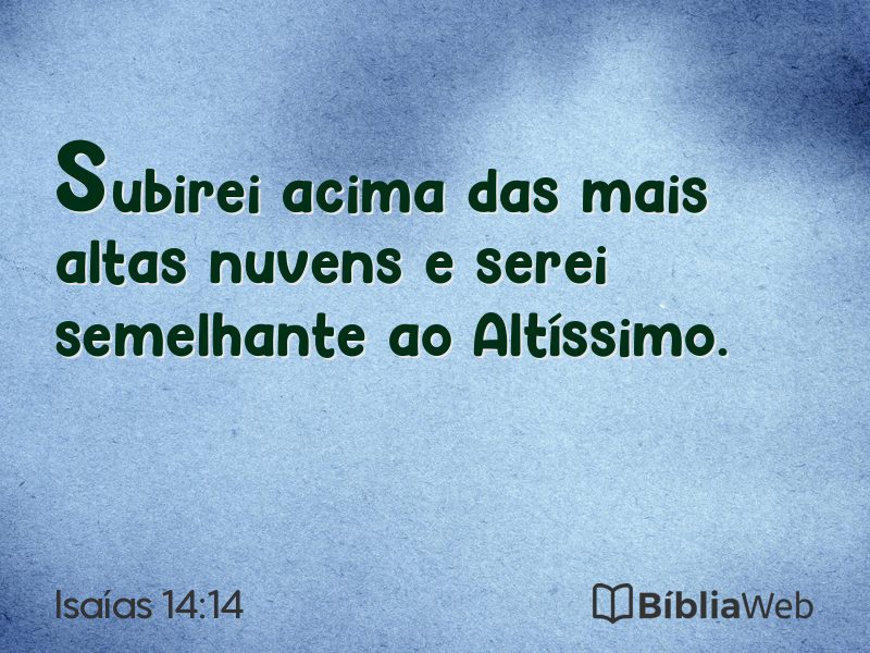 Isaías 14:14 em imagem para compartilhar