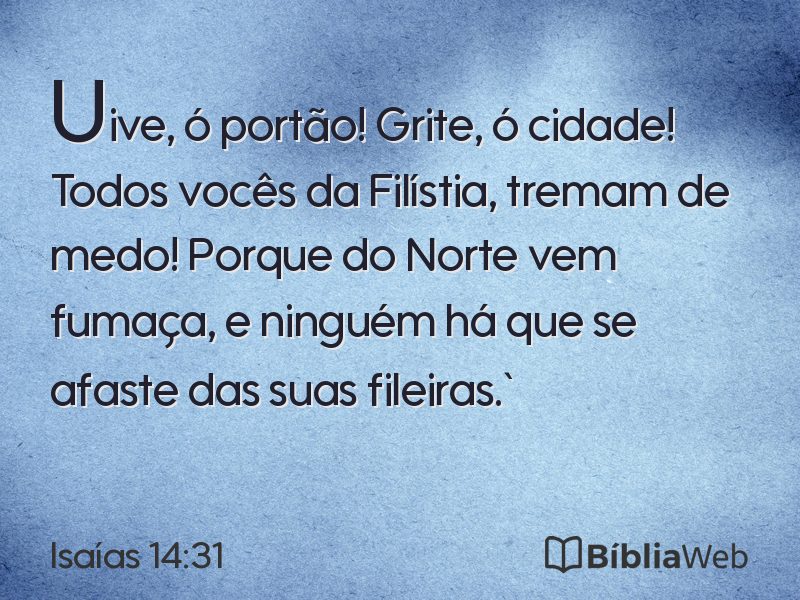 Isaías 14:31 em imagem para compartilhar