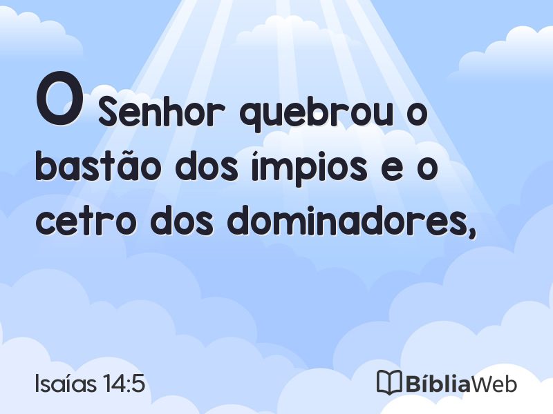 Isaías 14:5 em imagem para compartilhar