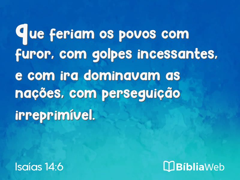 Isaías 14:6 em imagem para compartilhar