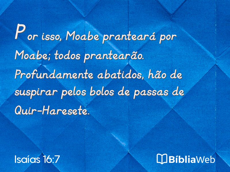 Isaías 16:7 em imagem para compartilhar