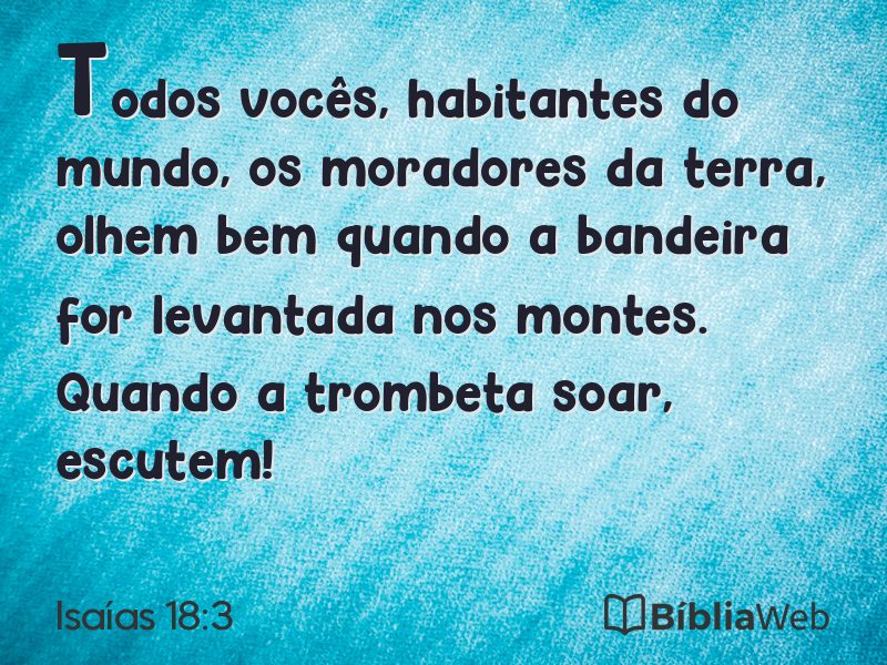 Isaías 18:3 em imagem para compartilhar