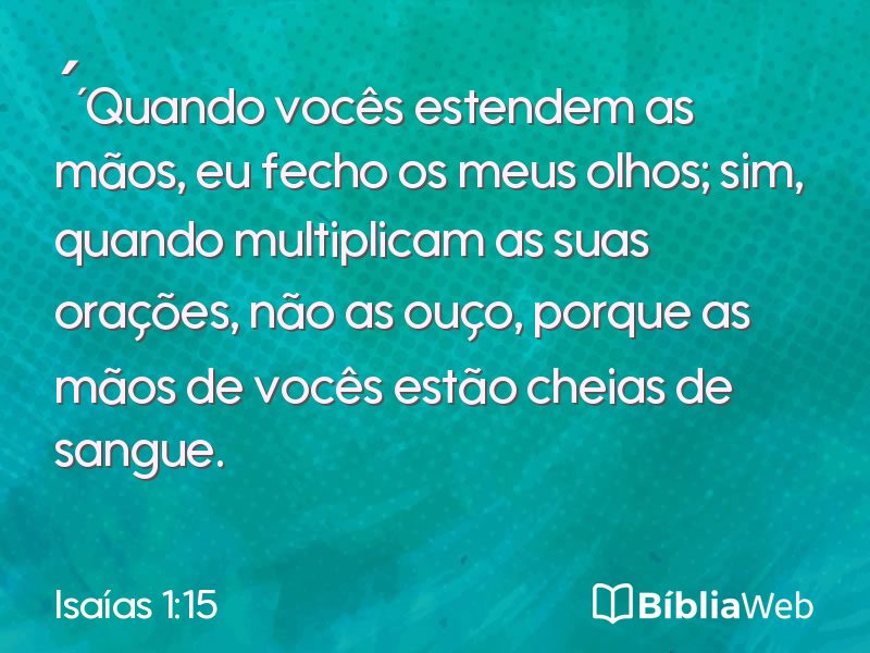 Isaías 1:15 em imagem para compartilhar