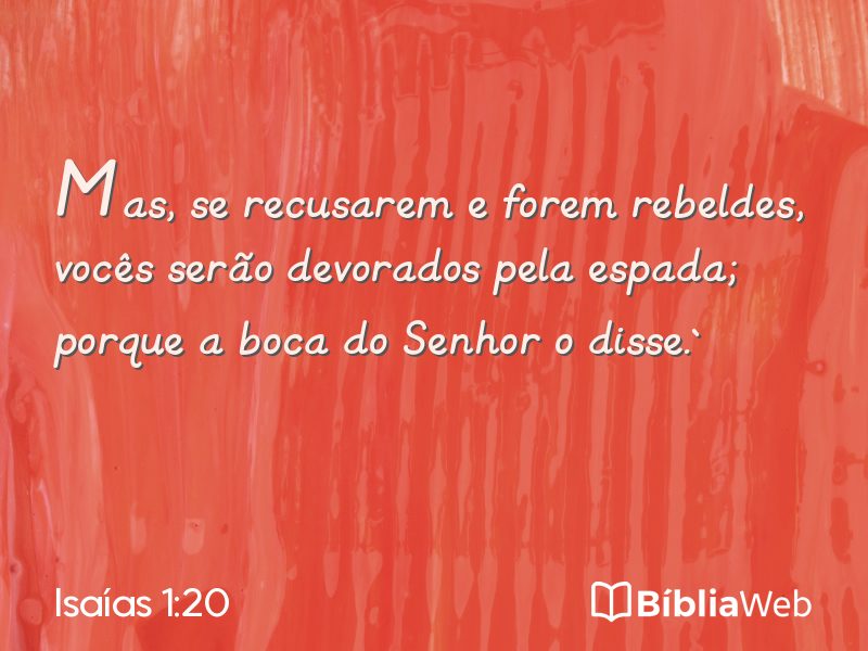 Isaías 1:20 em imagem para compartilhar
