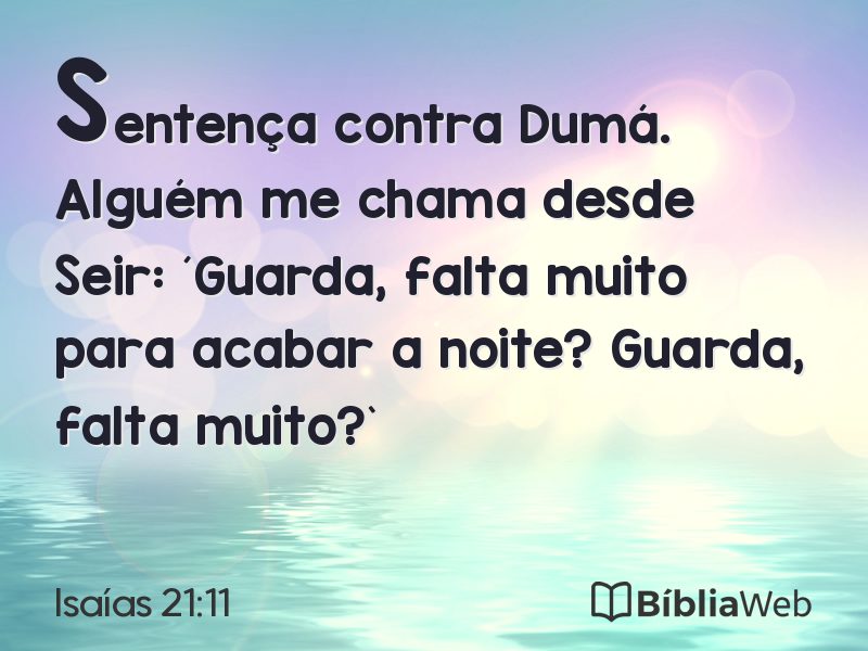 Isaías 21:11 em imagem para compartilhar