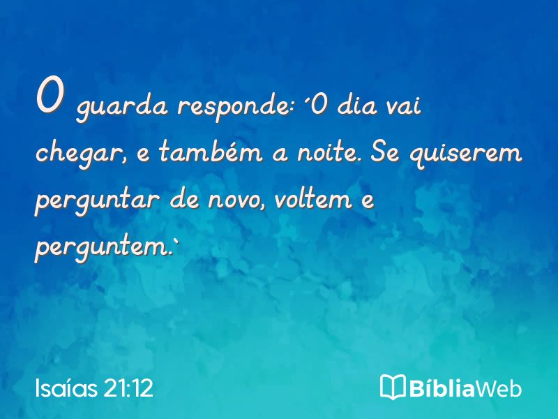 Isaías 21:12 em imagem para compartilhar