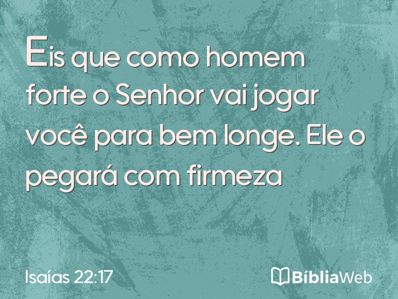 Isaías 22:17 em imagem para compartilhar