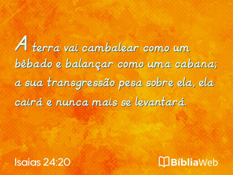 Isaías 24:20 em imagem para compartilhar
