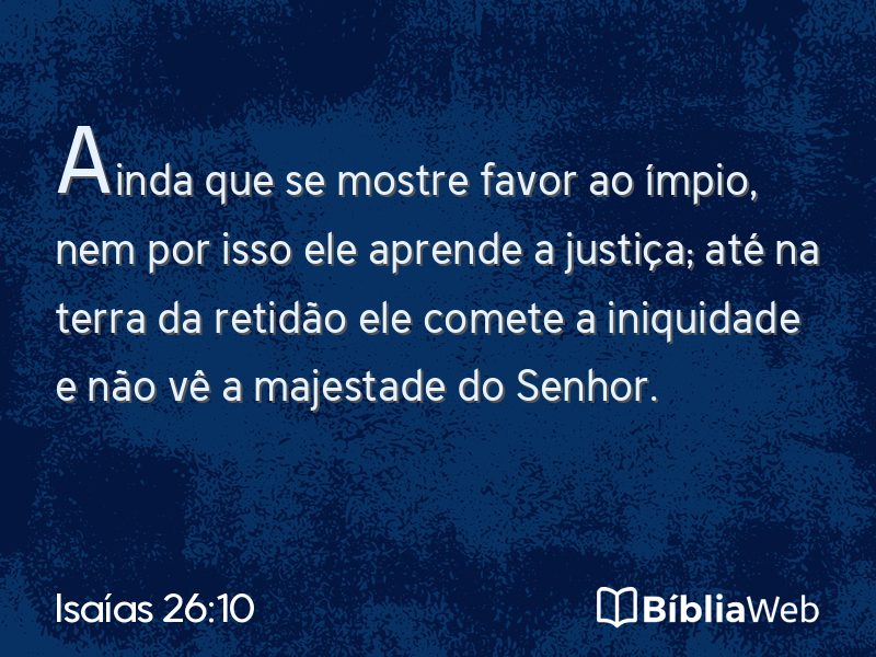 Isaías 26:10 em imagem para compartilhar