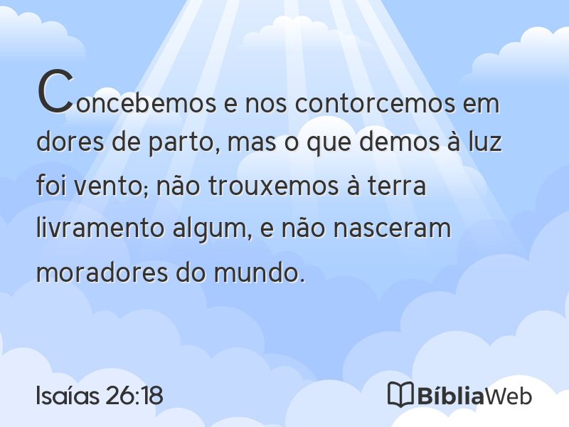 Isaías 26:18 em imagem para compartilhar