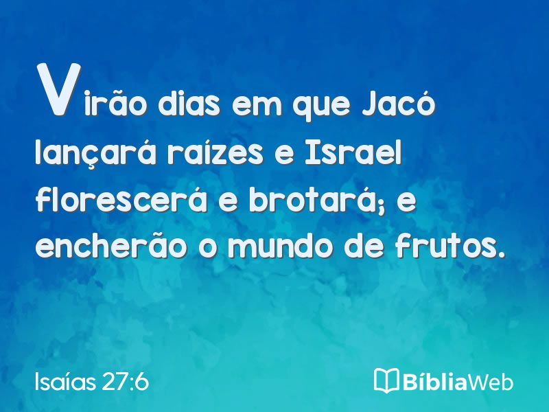 Isaías 27:6 em imagem para compartilhar