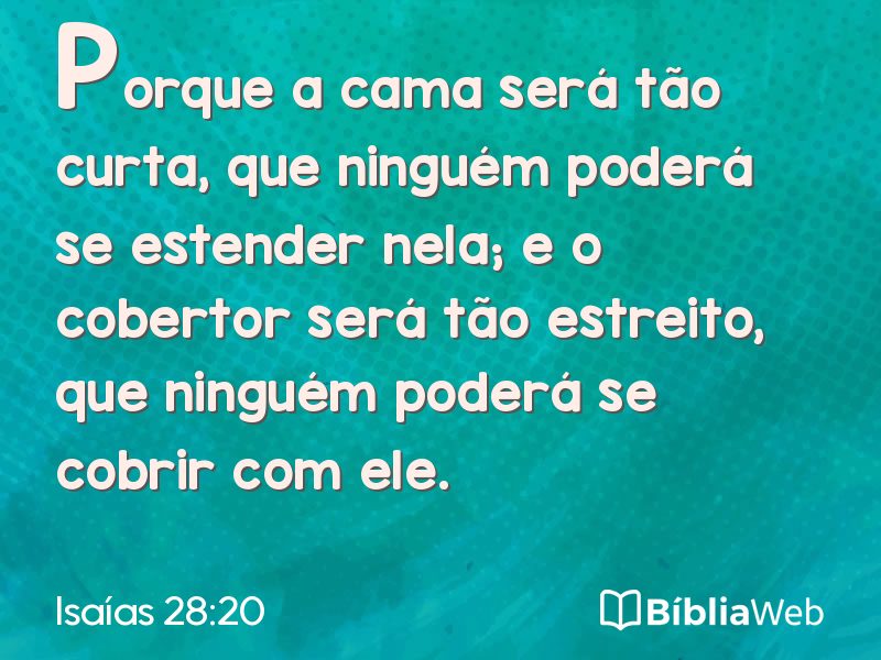 Isaías 28:20 em imagem para compartilhar