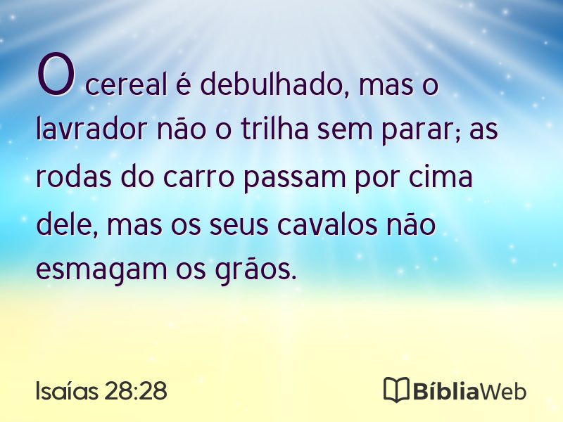 Isaías 28:28 em imagem para compartilhar