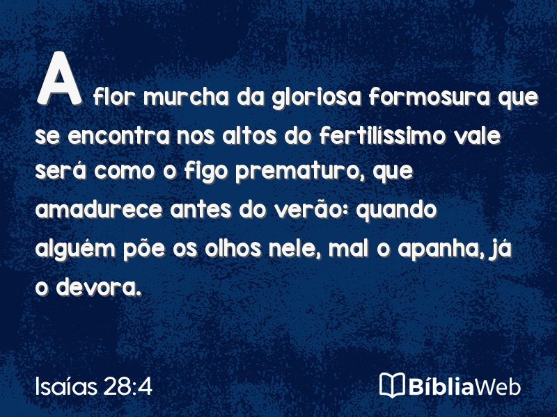 Isaías 28:4 em imagem para compartilhar