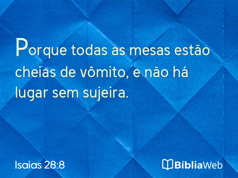 Isaías 28:8 em imagem para compartilhar