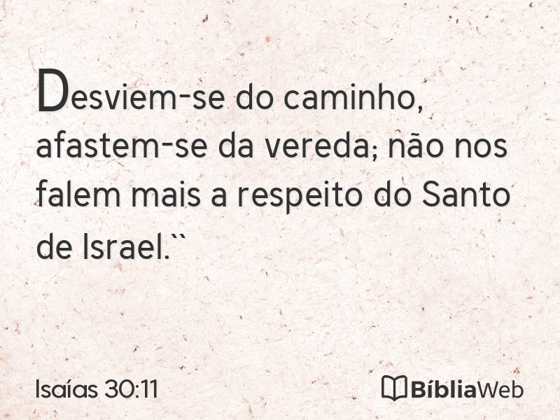 Isaías 30:11 em imagem para compartilhar