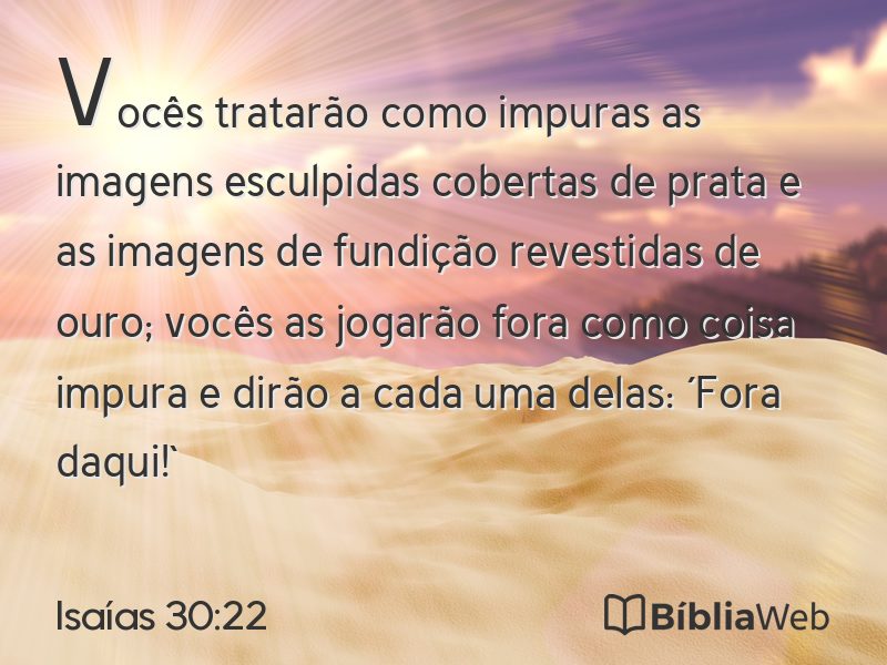 Isaías 30:22 em imagem para compartilhar