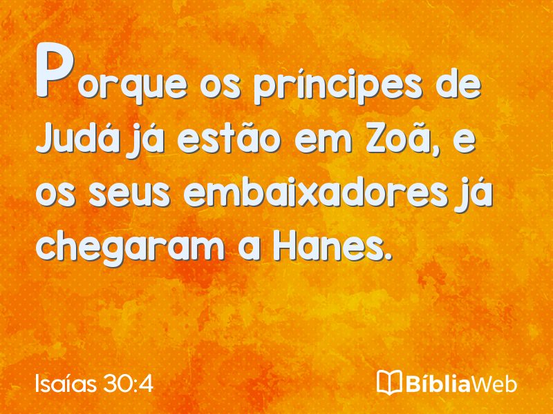 Isaías 30:4 em imagem para compartilhar