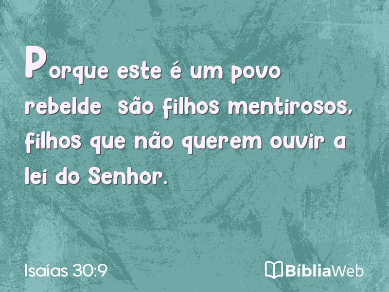 Isaías 30:9 em imagem para compartilhar
