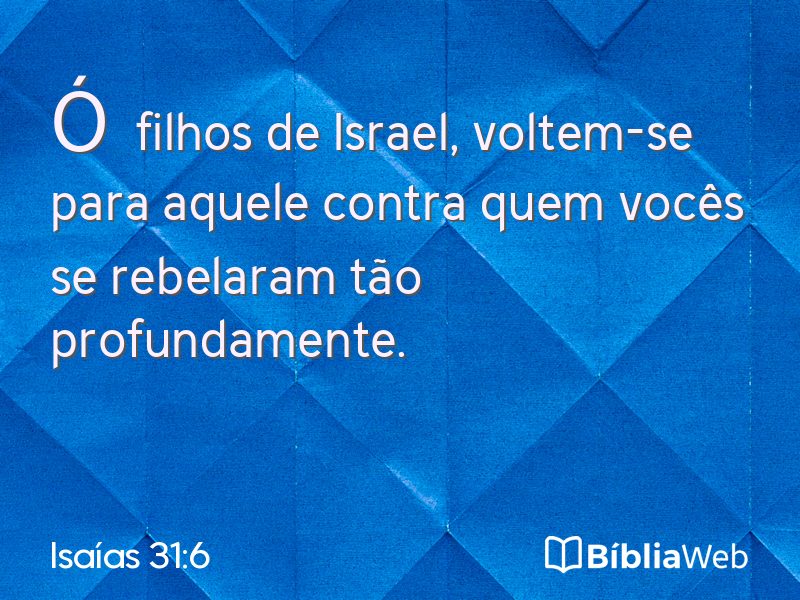 Isaías 31:6 em imagem para compartilhar