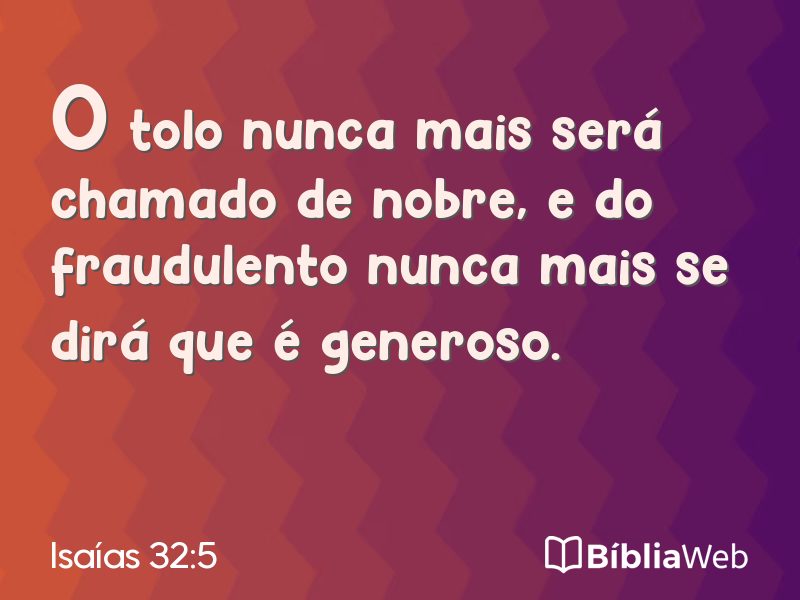 Isaías 32:5 em imagem para compartilhar