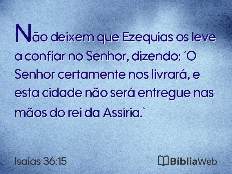 Isaías 36:15 em imagem para compartilhar