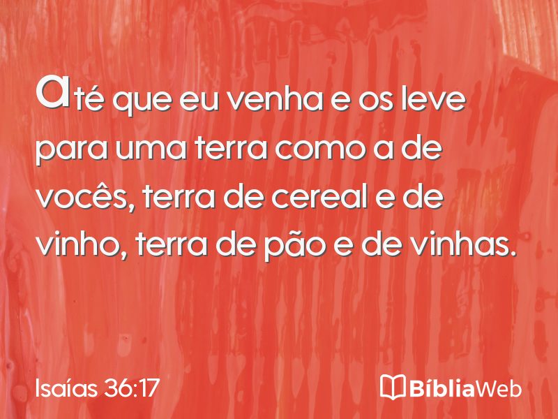 Isaías 36:17 em imagem para compartilhar