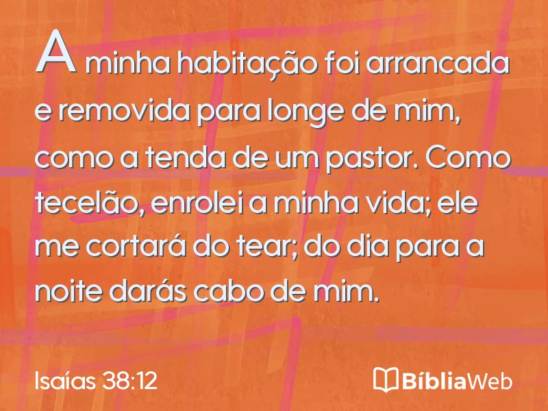 Isaías 38:12 em imagem para compartilhar