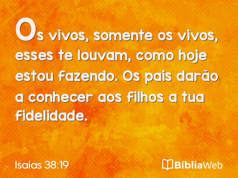 Isaías 38:19 em imagem para compartilhar