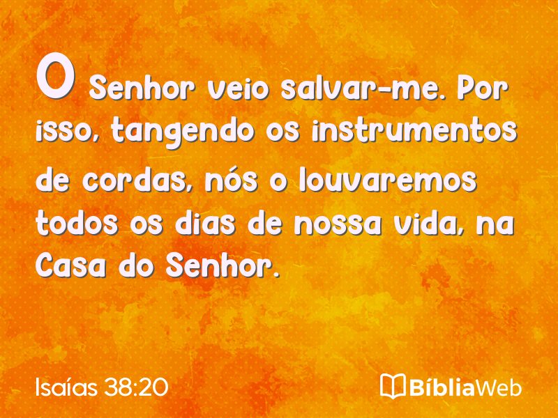 Isaías 38:20 em imagem para compartilhar
