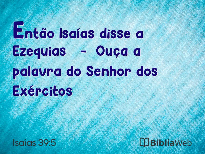 Isaías 39:5 em imagem para compartilhar