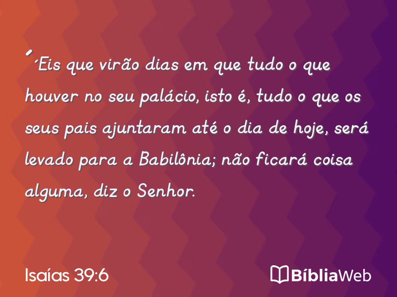 Isaías 39:6 em imagem para compartilhar