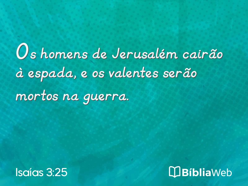 Isaías 3:25 em imagem para compartilhar