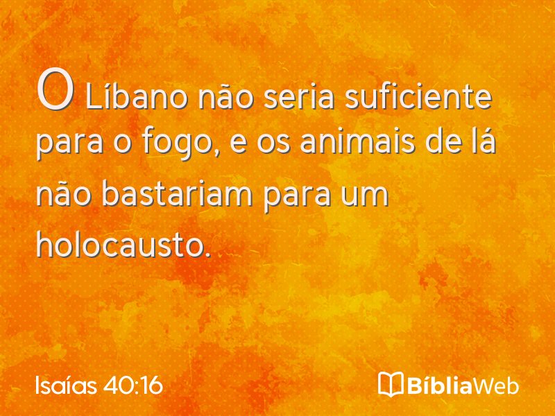 Isaías 40:16 em imagem para compartilhar