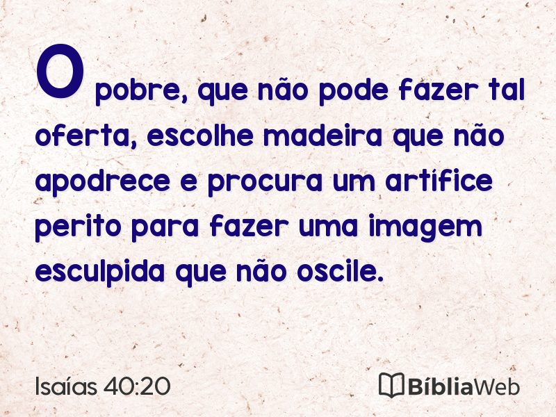 Isaías 40:20 em imagem para compartilhar