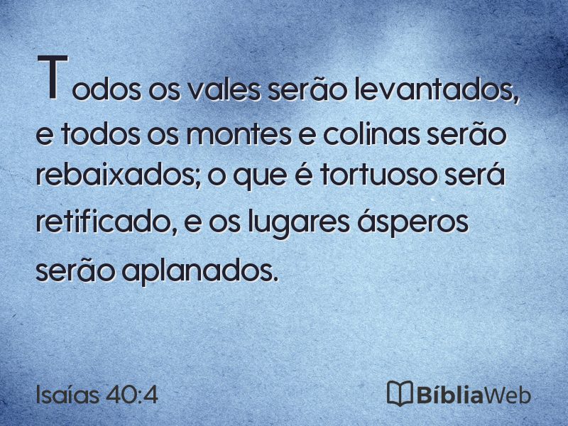 Isaías 40:4 em imagem para compartilhar