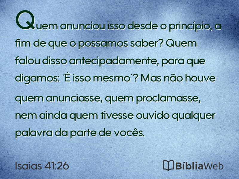 Isaías 41:26 em imagem para compartilhar