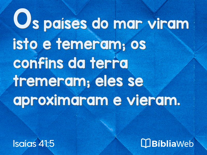 Isaías 41:5 em imagem para compartilhar