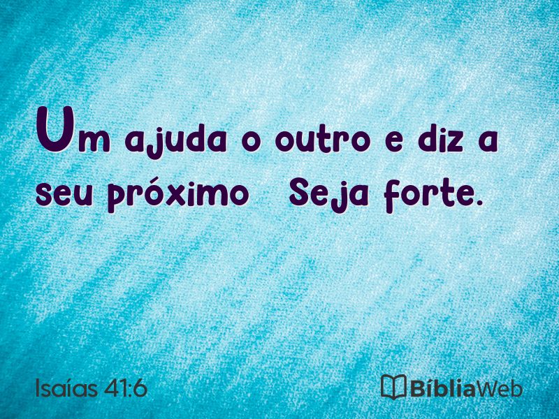 Isaías 41:6 em imagem para compartilhar