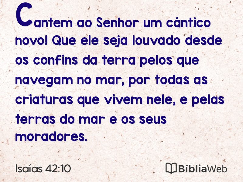 Isaías 42:10 em imagem para compartilhar