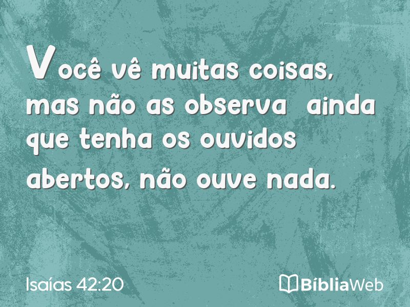 Isaías 42:20 em imagem para compartilhar