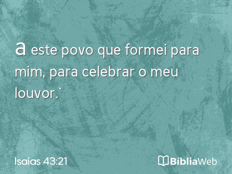 Isaías 43:21 em imagem para compartilhar